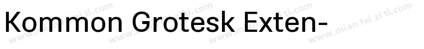 Kommon Grotesk Exten字体转换